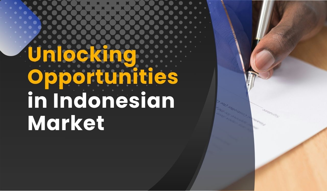 Local Partner Selection Services: Unlocking Opportunities in the Indonesian Market