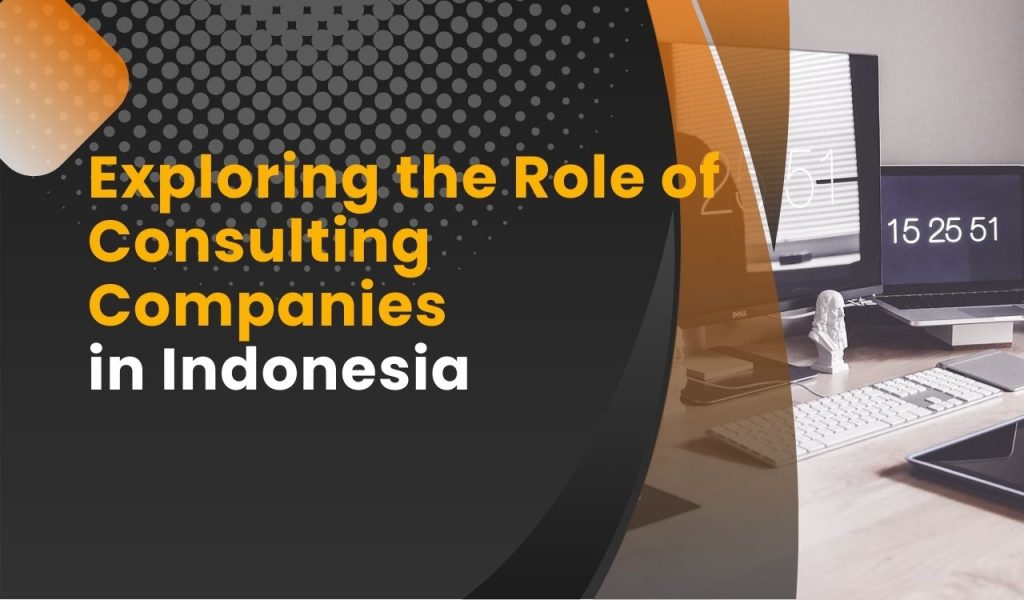 consulting services Indonesia